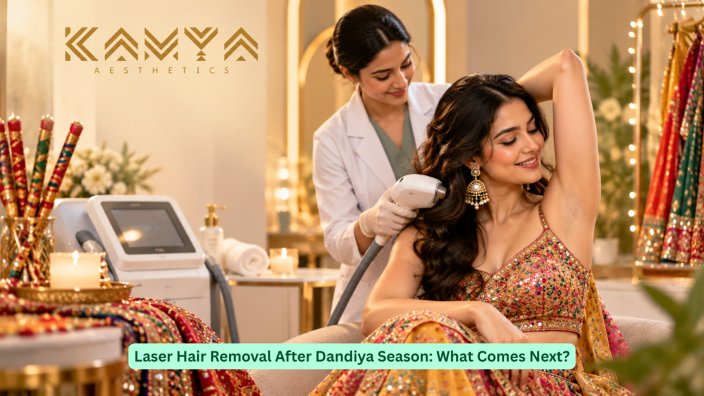 Laser Hair Removal After Dandiya Season: What Comes Next?