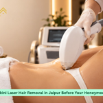 Bikini Laser Hair Removal in Jaipur Before Your Honeymoon